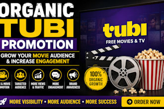 organic tubi promotion, youtube,film promotion, increase audience and engagement