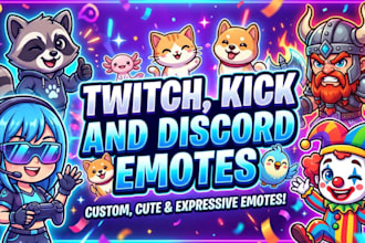 design custom twitch emotes, kick emotes and sub badges for kick discord, twitch