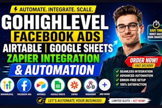 gohighlevel facebook ads airtable google sheets zapier integration automation