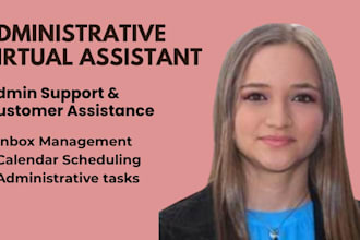 be your professional administrative virtual assistant