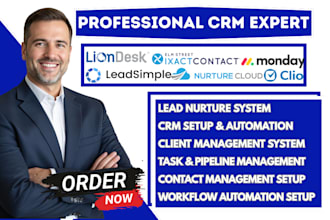 setup leadsimple nurture cloud liondesk ixact contact monday clio crm automation