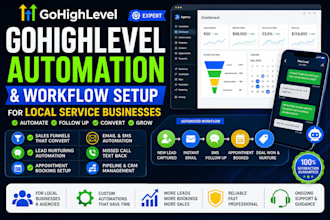 set up gohighlevel automation and workflow for local service businesses