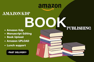 edit, format, publish amazon kdp book, paperback, self publishing, fiction book
