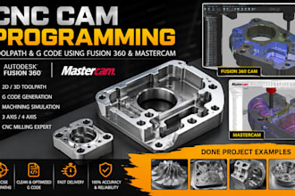 do cnc cam programming  toolpath and g code using fusion 360 for cnc machines