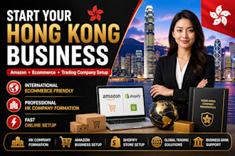 form hong kong company for ecommerce amazon and trading business