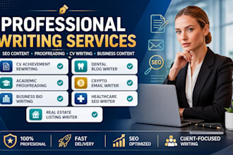 write SEO content, proofread rewrite CV achievements and business bios