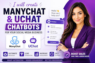 create manychat and uchat chatbots for your social media business