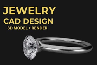 do jewelry cad design with realistic renders manufacturing files for 3d printing