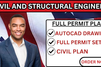 do full permit set, basement plan,civil and structural engineer drawing approval
