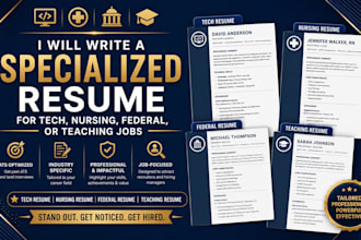 write a specialized resume for tech nursing federal or teaching jobs