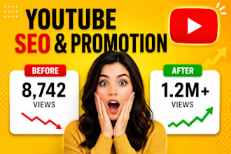 do organic youtube SEO, video ranking and channel promotion to 1 million views