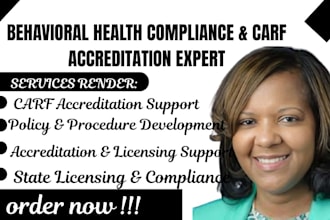 do behavioral health carf accreditation, license compliant policy and procedure