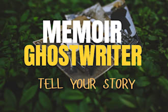 ghostwrite your memoir or personal life story