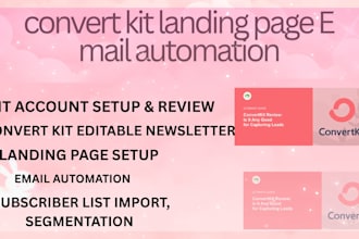 set up email automation kit landing page kit newsletter on convert kit