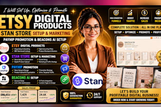 setup stan store, stan store marketing, etsy digital product, beacons ai, payhip