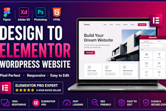 convert figma, xd, psd, html to elementor wordpress website