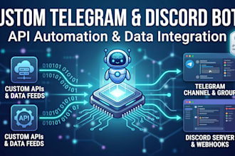 build a custom telegram or discord bot with API integration