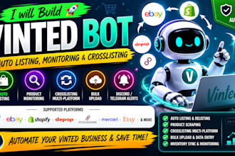 build a vinted bot for auto listing, monitoring, and crosslisting products