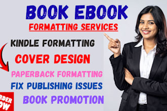 do book formatting, kdp book publishing, paper back, kindle ebook formatting