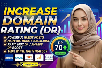 increase ahref domain rating dr, ahref url rating ur, moz domain authority da