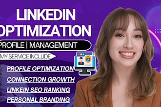 fully create upgrade, optimize and revamp your linkedin profile optimization