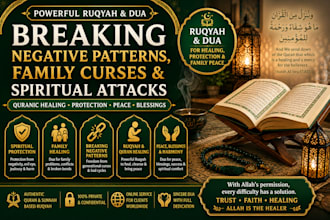 offer ruqyah, dua for breaking negative pattern family curses spiritual attacks