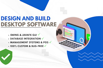 design and build custom desktop software