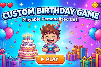 create a custom personalized birthday game