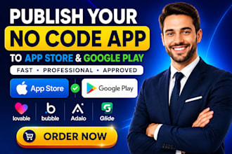publish no code app bubble glide adalo lovable to app store google play store