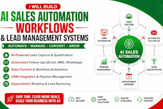 build ai sales automation workflows and lead management systems