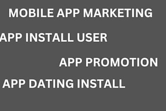 do mobile app dating promotion, app marketing install