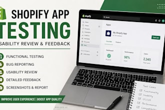 do shopify app testing, usability review, and feedback