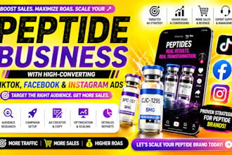run tiktok ads, facebook or ig ads for peptide website, peptide ecommerce store