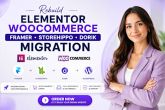 rebuild elementor woocommerce website framer storehippo dorik migration