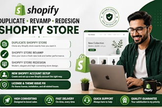 duplicate revamp redesign shopify store new account setting fix license issue