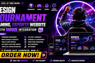 design tournament website, gaming website esport website with twitch integration