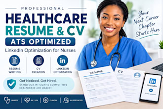 write ats optimized healthcare resume, cv, linkedin optimization for nurses