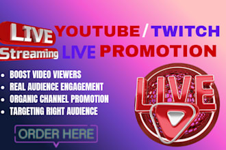 growth youtube twitch live stream video promotion to increase live viewers