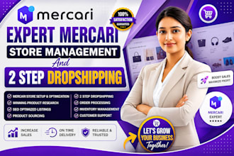 do expert mercari store management and 2 step dropshipping