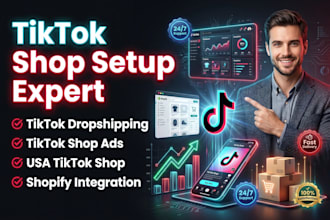 setup tiktok shop, tiktok dropshipping and tiktok shop ads