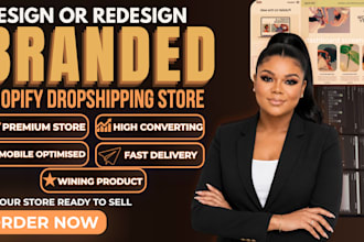 design or redesign a branded shopify dropshipping store