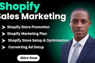 create a powerful shopify marketing strategy to  boost sales
