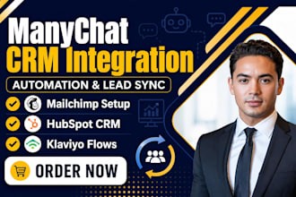 manychat CRM integration mailchimp hubspot klaviyo automation