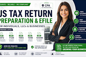 prepare and efile US llc tax return form 5472, 1120, 1040nr as CPA