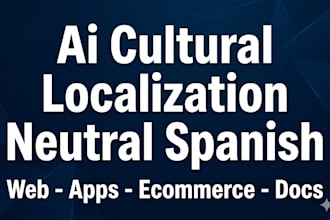 adapt your content to neutral spanish with a cultural audit