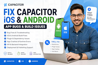 fix capacitor ios and android app bugs and build issues