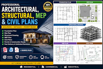 design foundation plan, site plan, structural drawing, mep plan and civil plans