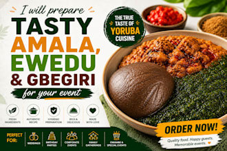 prepare tasty amala, ewedu and gbegiri for your event