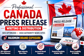 write and publish SEO canada press release on top news sites