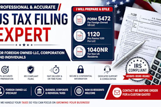 prepare and efile form 5472, 1120, 1040nr for foreign owned llc tax return